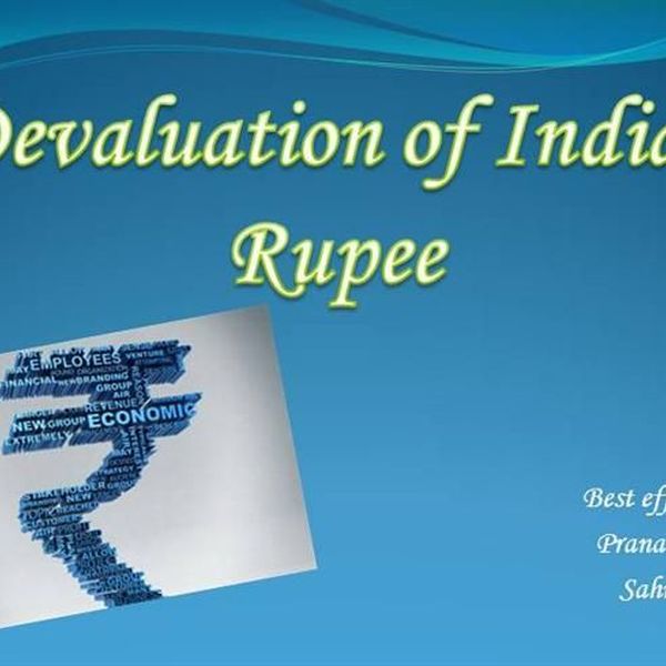 Devaluation Of Indian Currency Essay Examples