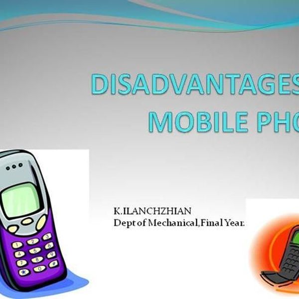 Disadvantages Of Mobile Phone Essay Examples