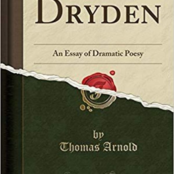Dramatic Poesy Essay Examples