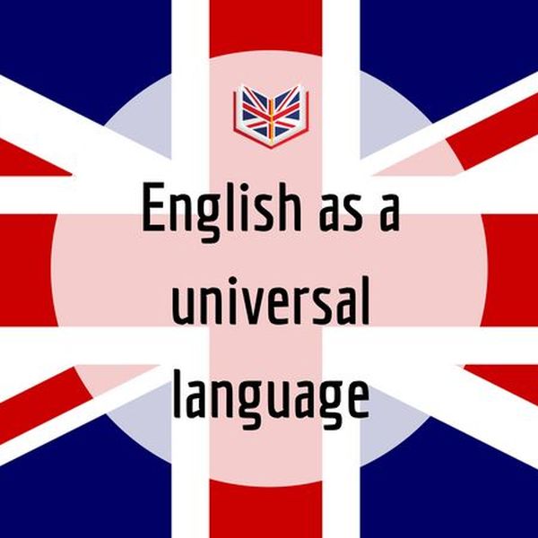English As A Universal Language Essay Examples