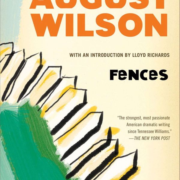 Fences By August Wilson Essay Examples