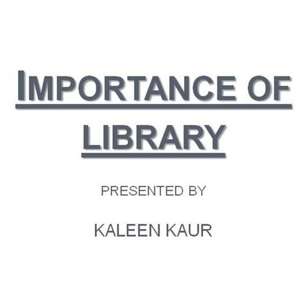 Importance Of Library Essay Examples