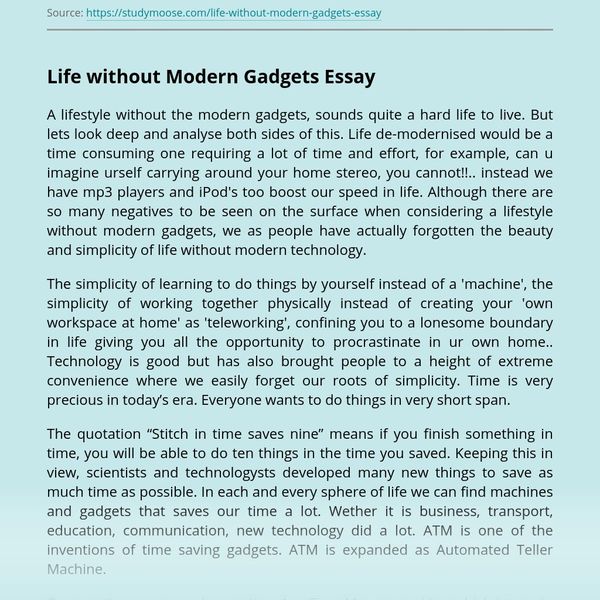 Life Without Modern Gadgets Essay Examples
