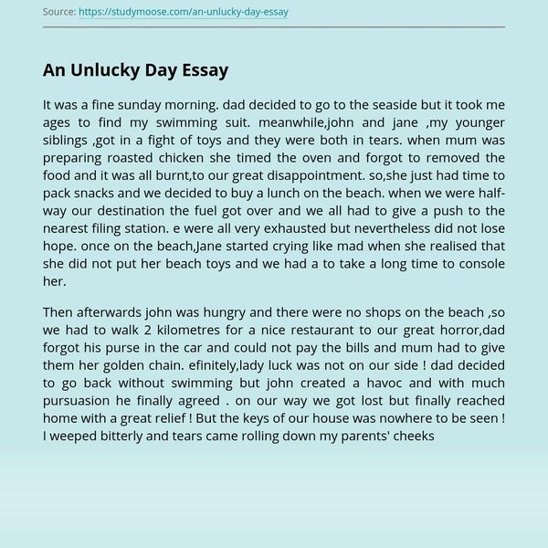 a lucky day essay spm