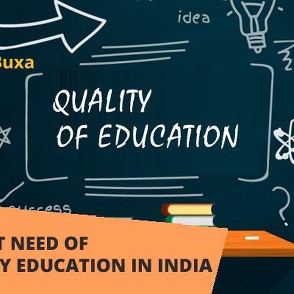 Quality Of Education In India Essay Examples