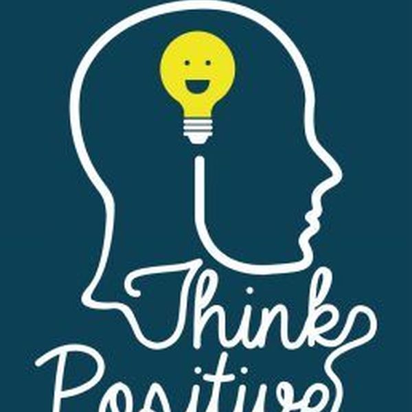 Value Of Positive Thinking Essay Examples
