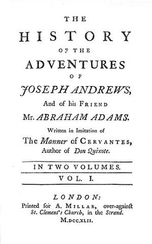 The History of the Adventures of Joseph Andrews and his Friend, Mr. Abraham Abrams