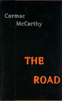The Road By Cormac Mccarthy